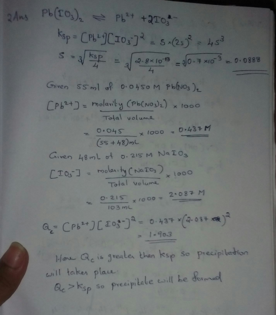 - molai Tolal voluma Total volume 2-087 м o3 mL I-90.3 Hou Qe is jreater then ksp So preipitedion will takes plau e dor