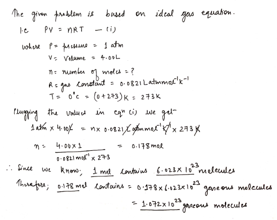 equahon he gin blim is ideal bused On gas - ti) PV nRT where P hune 1 atm Vr Volume - 4.ooL md -? onstont=0.0 821 Latmmof k (