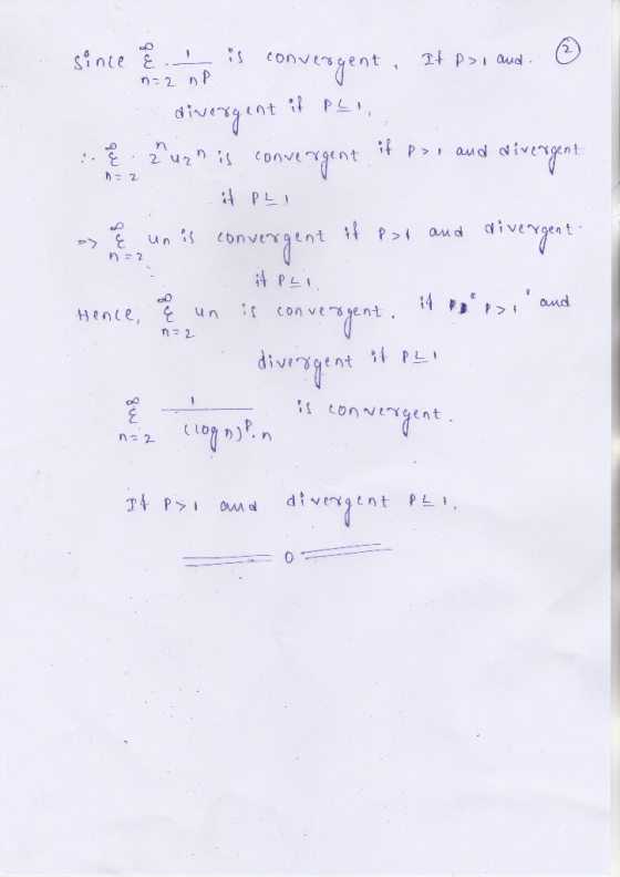 since & .. is convergent, If p>, and ② na np .. divergent it PLA n { 2 urn is convergent it poi and divergent h : 2 it PL ļ u