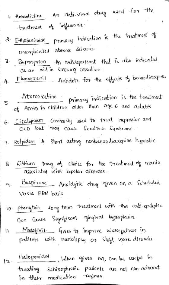 1. I & Amantidine an anti-viral drug used for the treatment of influenza Ethosuximide Primary indication is the treatment of