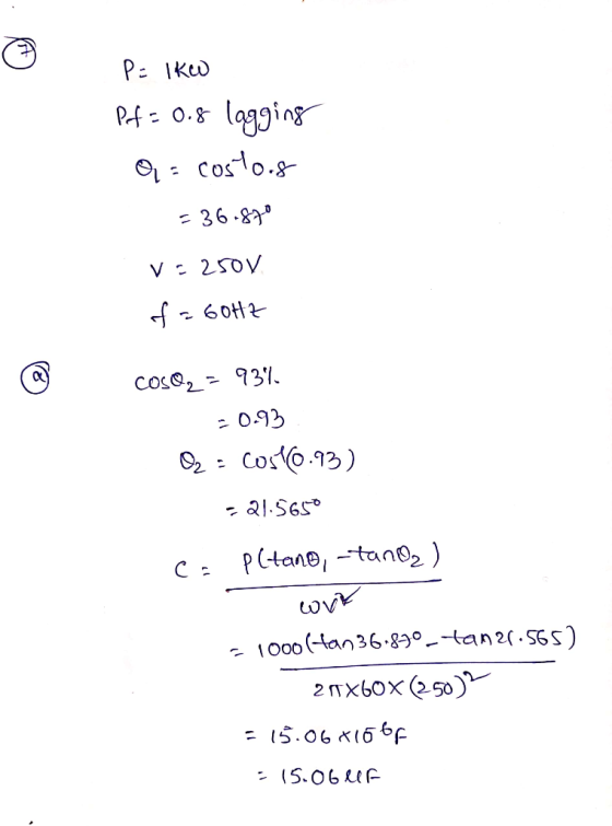Pe lkw Pf= 0.8 logging O = costos = 36.870 VE 250V of = 60Hz COS@z = 934 -0.93 O2 = Cost0.93) -21.5650 ca pitano, -tand) whe