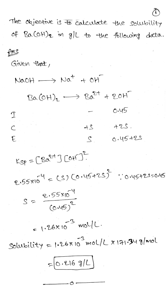 The objective is to calculate of BaCOH)2 in gll to the the solubility following data. Ang Given that, NaOH Nat et on Ba(OH),