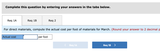 Complete this question by entering your answers in the tabs below. Req 1A Req 1A Req 1B Req 18 Reg 2 Req 2 For direct materia