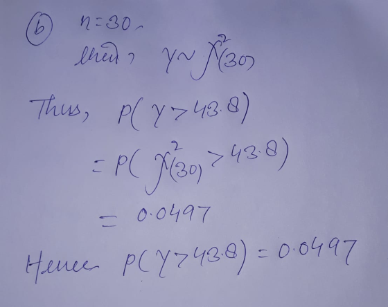 b. n = 30. lhed? YN yn Man Thus, P(y=43.8) 2 EPC J(30) >43.8) 0.0497 Hence P(7743.8) = 0.0497