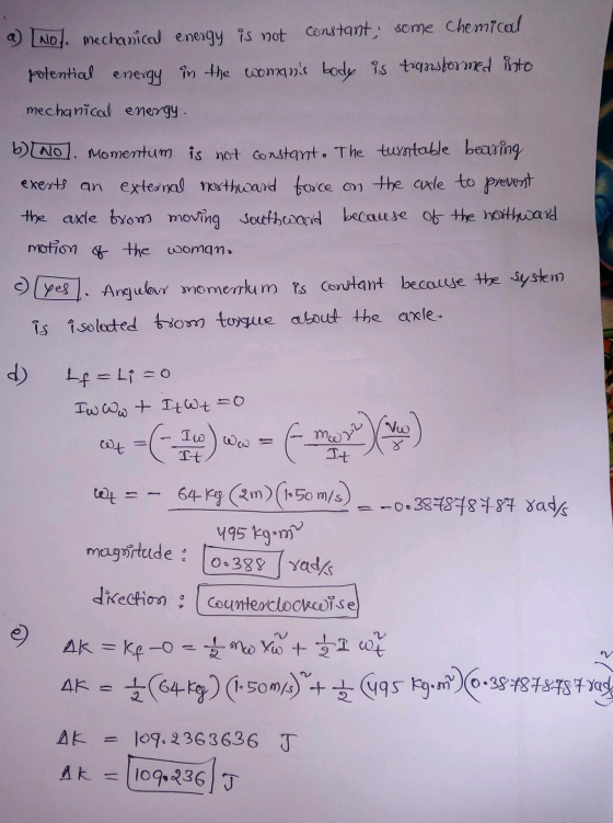 Mechanical energy is not constant, some chemical potential energy in the womans body is transformed into mechanical energy.