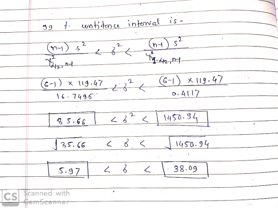 gg t confidence internal is- (n-1) s? kos (nu) s? 11-42, by ( 61) * 119.472 222 6-1) X119.47 0.4112 135.66 | <8² < 1450.94 13