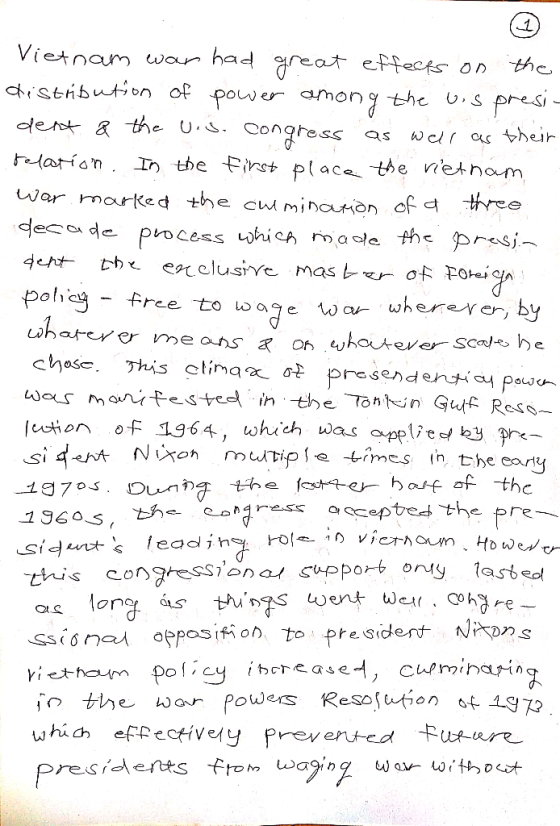 Vietnam war had great effects on the distribution of power among the wis presi- dent & the U.s. congress as well as their rel