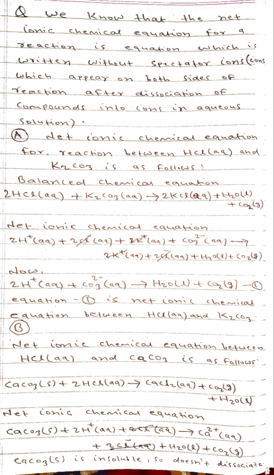 a we kr we know that the net lonic chemical equation for a de action is equation which is written without spectator cons(cons