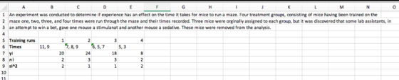 - O A D E F G H J к L M N 1 An experiment was conducted to determine if experience has an effect on the time it takes for mic