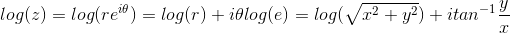 log(z) = log(re) = log(r) + idlog(e) = log(x2 + y2) + itan-19