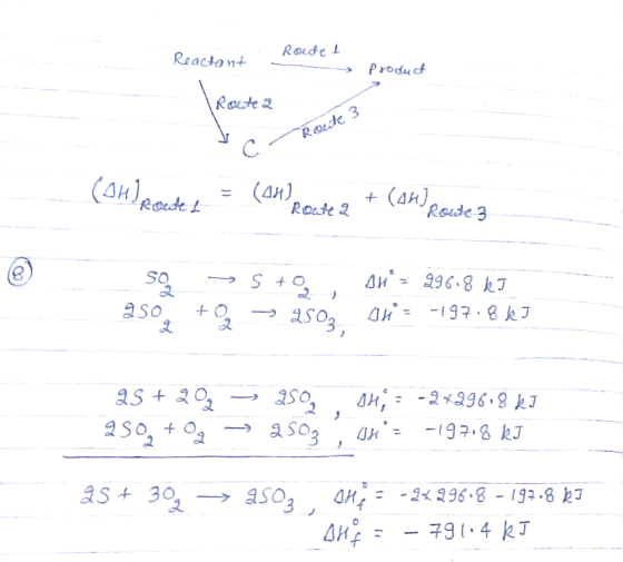 Reactant Roldet - product Rode 3 (ond roete d = (01) Route 2 + (at) procde3 są 950 >S+ to 250 oH = 296.8 kJ ou = -197.8 kJ g