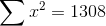 \sum x^{2} = 1308
