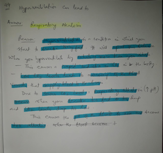 44 Hyper Nentilation can lead to 1 Anson: Respiratory Akalosis Reason: Hyperventilation is a condition in which you start to