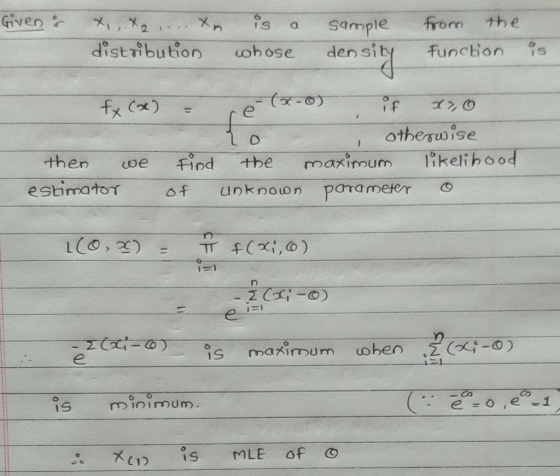 Given 8 x,x2,... x distribution is a whose sample density from the Function is f (x) = - (x-o) if X, lo otherwise then we fin