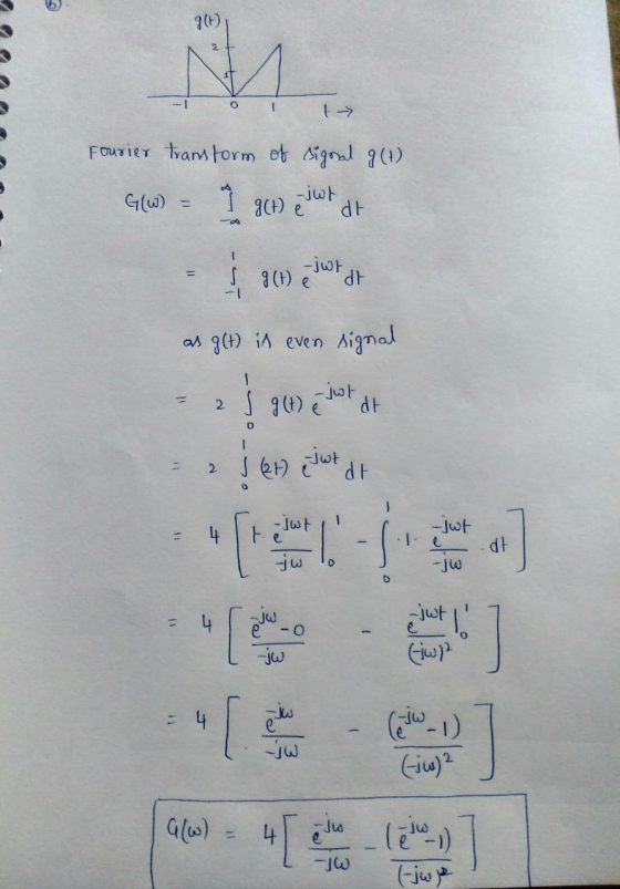 |-- | مه 7 Fourier transform of signal 9 (1) او اسانج (180= (ه) ان الفالج (1) 3 = as g(t) is even signal في أمالي (20 == او ا
