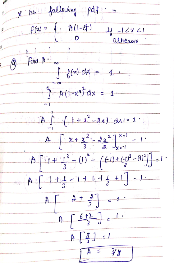 y ha following pdf A11-10) I fla) Jy -12XCI Olhere II Fino. A. ♡ q s flx).ck = Ś Ali-2}dx 1 . AS (1+1-21).do A ? x + 2 3 27X