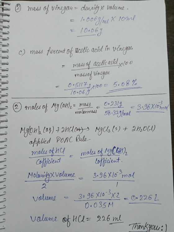 º mass of vinegau z density y volume. = 1.006g/one & tome C) mass percent of recetic acid in vinegala - mass of acetic acid y