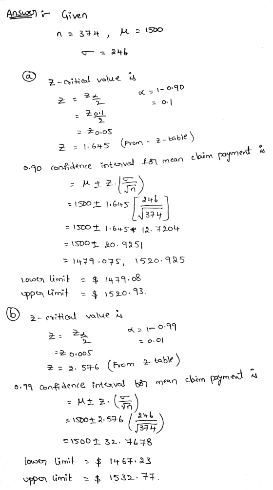 Answer i Given = 374, M = 1500 2246 a Z-critical value is a = 1-0.90 za Z 크슬 = 0.1 Zoil =Z0105 Z = 1.645 (From - Z-table) 9.9