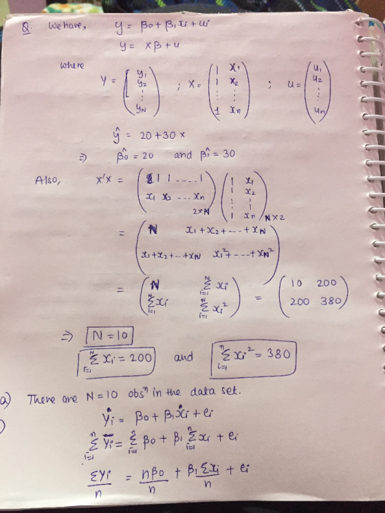 Q. We have, y= Bot B, kitui y = XBtU where 5 Us - 3 & del ŷ = 20+30x - po = 20 and p? = 30 xx = ell....1 / x x x . Xn Also,