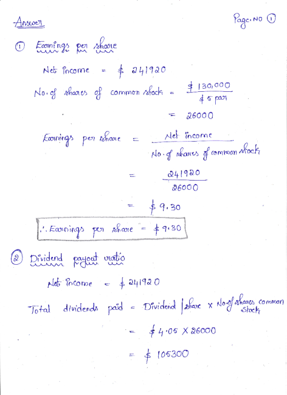 Answell Page No 0 aurings per share Net income = $ 241920 No. of shares of common stock = $130,000 $5 par = 26000 Earnings pe