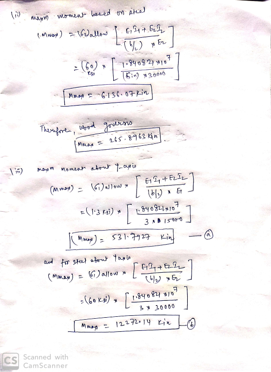 li main moment based on steel a mony) z 16 allow 16, 217.627 Mmowy * T 108408244107 [16in) x 30000 Mmap = 6.136.07 kin Theref