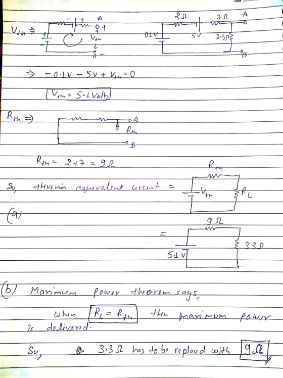 Udlewa A ar 3.358 = -0.11 – 5V + V = 0 Von=501 Valb - Rth= 2+7= 92 R Reu= 2+7= 92 threnn equivalent cirent = So, 1 gr § 332 (