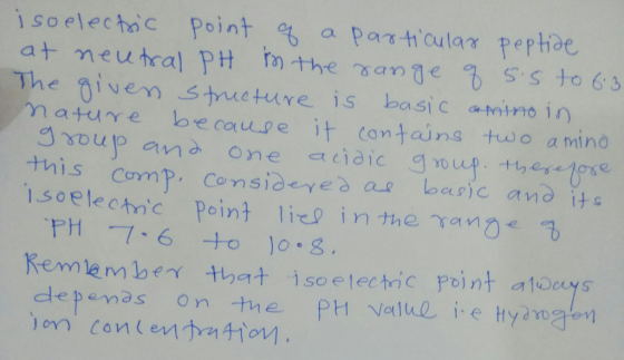 i soelechoc Point a pas ticular pephide at neutral PH r) the ange 3 S. S to 63 The givem syueture is basic amino in ว่า aHUY