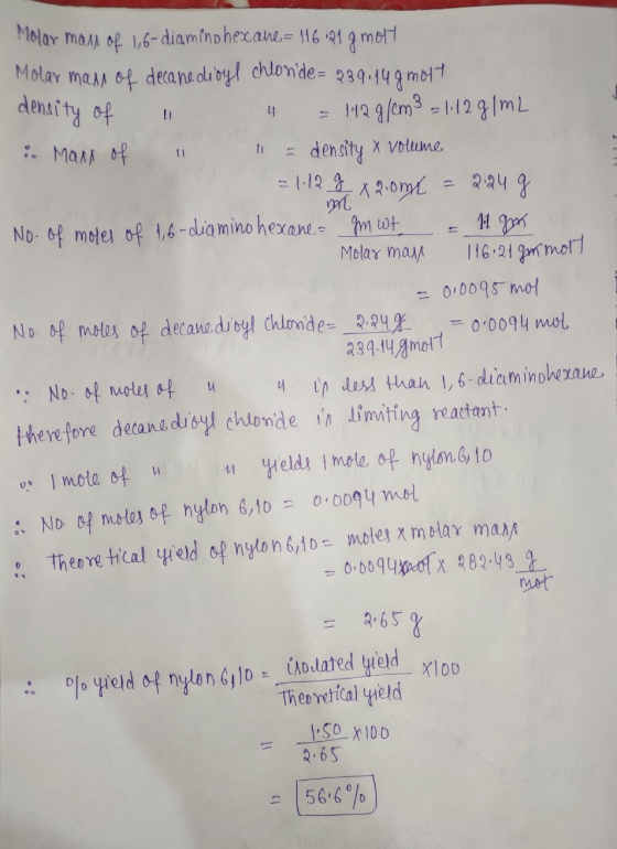 density of u Molar many of 1,6-diaminohexane= 116.21 g molt Molar man of decanedioyl chlonde = 289.14gmont 112 g/cm3 = 112 g