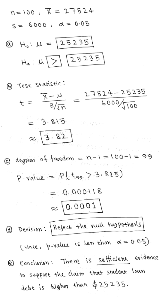n= 100, X = 2752 4 S= 6000, d = 0.05 25 235 25235 G Test Statistie : 27524-25235 t = 6000100 3. 815 3. 82 @ degreen of freedo