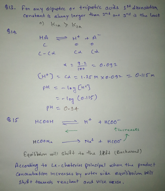 13. For any diprotre ov tr protec acids 1S+ dissociation ans 3rd the Least constant it alway larger than 2n a) Kia k2a HA Ht