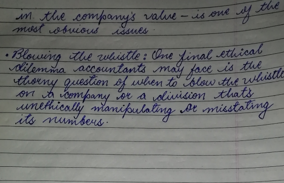 у 1 m. the companys value - is one most obvious issues с – ч. Але Blowing the whistle : One Linal ethical dilemma accountant