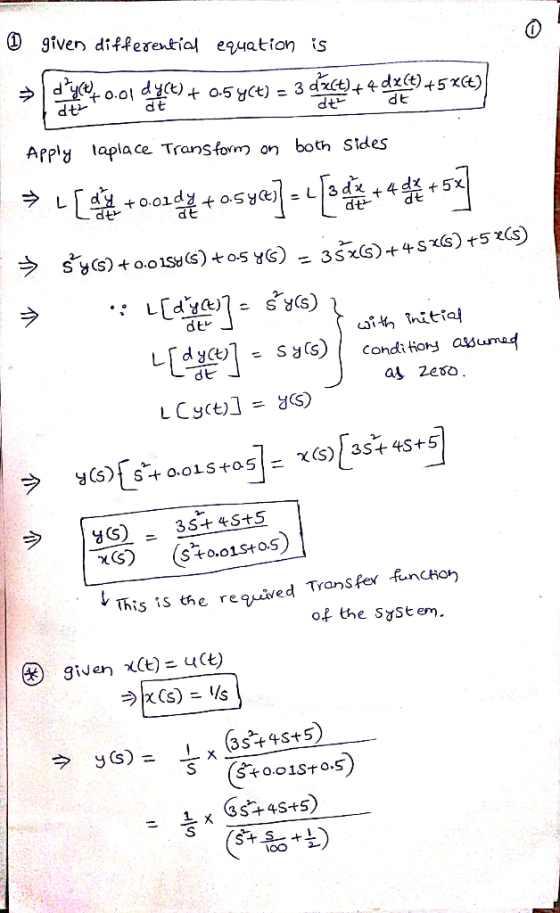 0 given differetial eguation is 0 Apply taplace Transform on both Sides dt dtレ as zeso This is the reguaved Transfer funcHo2