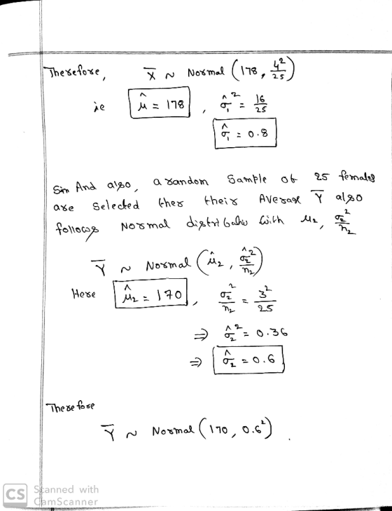 Therefore, je in Normal (178, 4 ) û = 1782 M = 178 San And also a random sample of as females ase Selected ther their Average