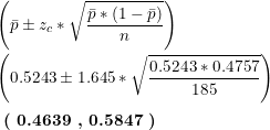 0.5243 0.4757 0.5243 1.645 185 ( 0.4639 , 0.5847)