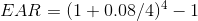 EAR = (1 +0.08/44 - 1