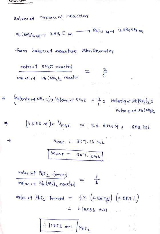 answer Balanced chemical reaction Pb(NO3 law + 2NH, [ part 1612 61+ 2NH4NO3 ayy from balanced reaction stoichiometry moles of