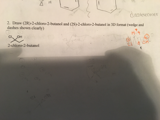 Ciastereomer 2. Draw (2R)-2-chloro-2-butanol and (2S)-2-chloro-2-butanol in 3D format (wedge and dashes shown clearly) CI, OH