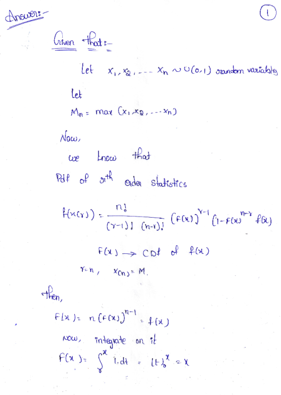Answer: Criven That :- X,,ta.... Xn wo (0.1) random variables let let. Mno mar (x1,x2,.--*n) Now) Now we know that Pdf of get