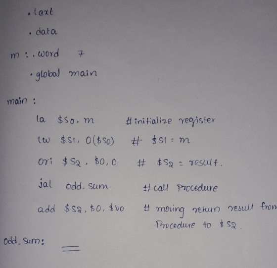 text data . m.word global main main : la $50 m #initialize register # $S1 - m iw $S1, 0 ($50) ori $52, 60,0 # $S9 = result. j