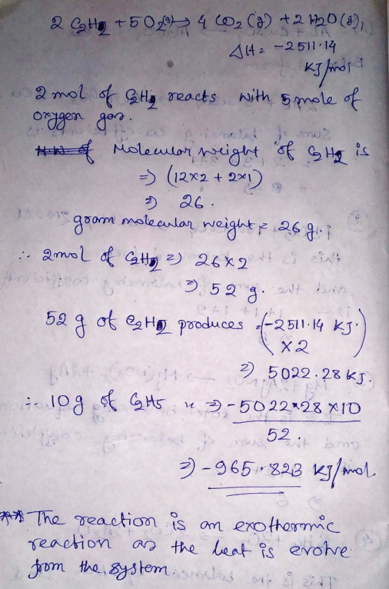 2 G Hy + 50m24C02CA) +2 120(8), A142 -2511.14 mot k finds amol of Sty reacts with 5 mole of orggen gors a ninete de an? Hw of