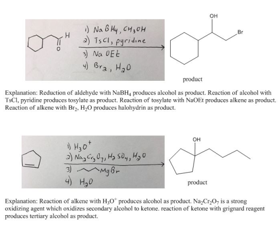 OH 1) Na 6 Hy, CH₃OH 2) Iscl, pyridine 3) Na OEE 4) Bra, H₂O product Explanation: Reduction of aldehyde with NaBH4 produces a