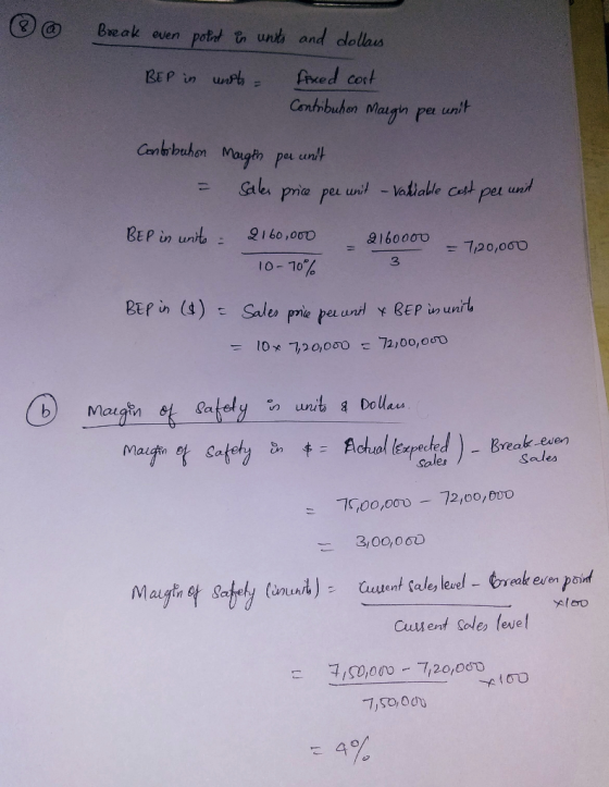 @ Break even point in units and dollars BEP in units - fixed cost Contribuhon Maigh pe unit Contribution Margin per unit = Sa