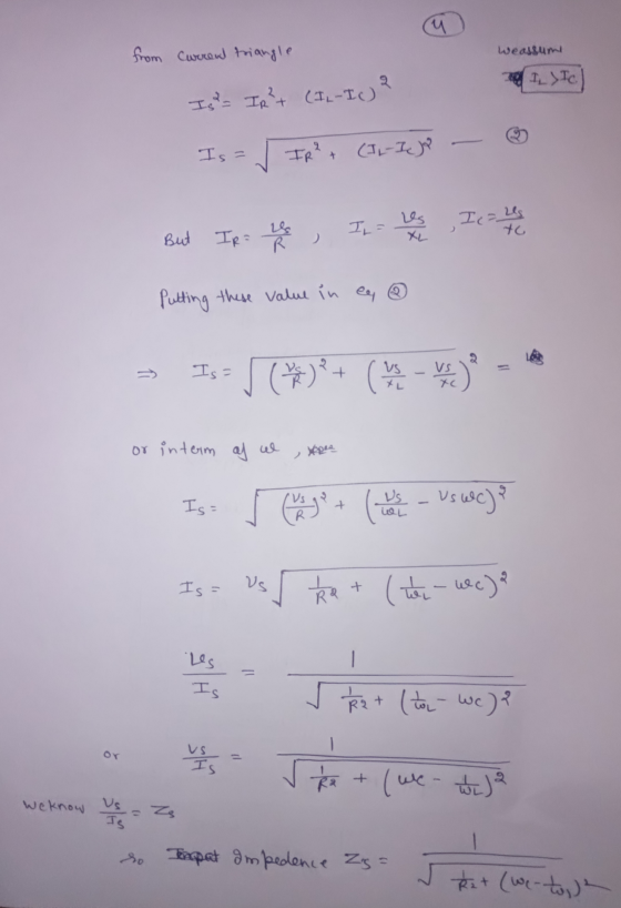 u from Current triangle Weassum ТУТc. Is - IR²+ (IL-I) ? Is= ✓ IR² + (JL-ILJ Icares But IR Le Is a les XL to Putting these va