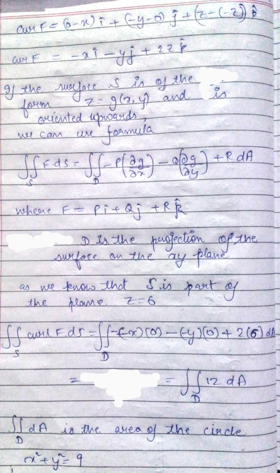 Curre (0-1) i + Cy-o) } + (z- (-2) e I auf = -ai-yj + 22 p gl the surface s is of the form - ga.4 and is oriented upwards, we
