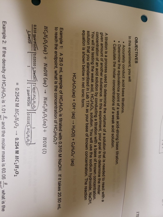 17 OBJECTIVES In this experiment, you will • Accurately conduct acid-base titrations, • Determine the equivalence point of a