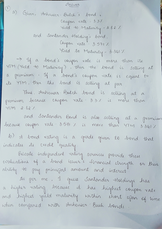 a) Given, tnheusor Butcs bond Coupon ratu and Soantander Helcings bond yield to Matuuty. 3.34以 i4 a bend s coupn rate ismou