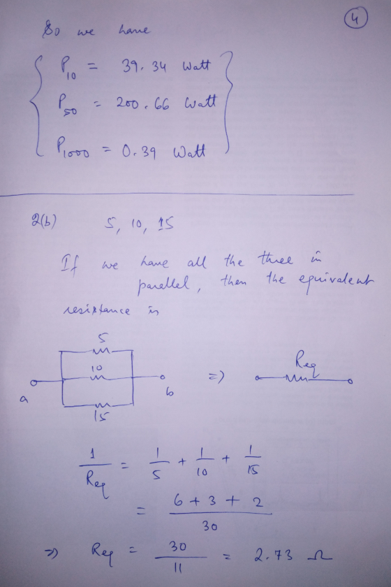 &o we have 39,34 Watt 10 Р. 200.66 Watt so Pooo = 0.39 Watt 262 s, 10, 10, 15 If we have all the three in parallel, then the