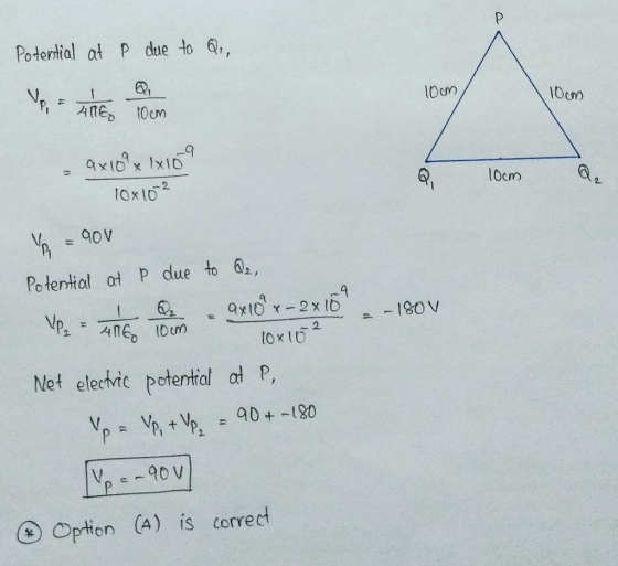 Potential at P due to Q., 100n 10cm P, ANE 10cm ax100x1x109 10cm 10x102 P = 900 Potential at p due to A2, Ver the open - axl