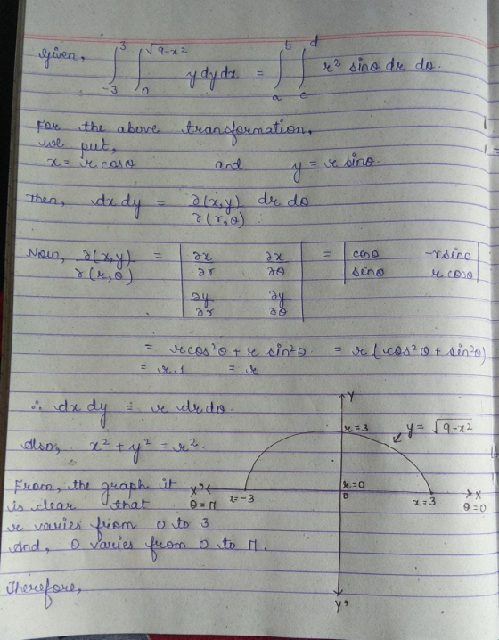 3 5 ſa-x2 given, e 2 sino de do. y dy de O a С. for we x= r caso and the above transformation, put, y dx dy alisy de do 8(80)