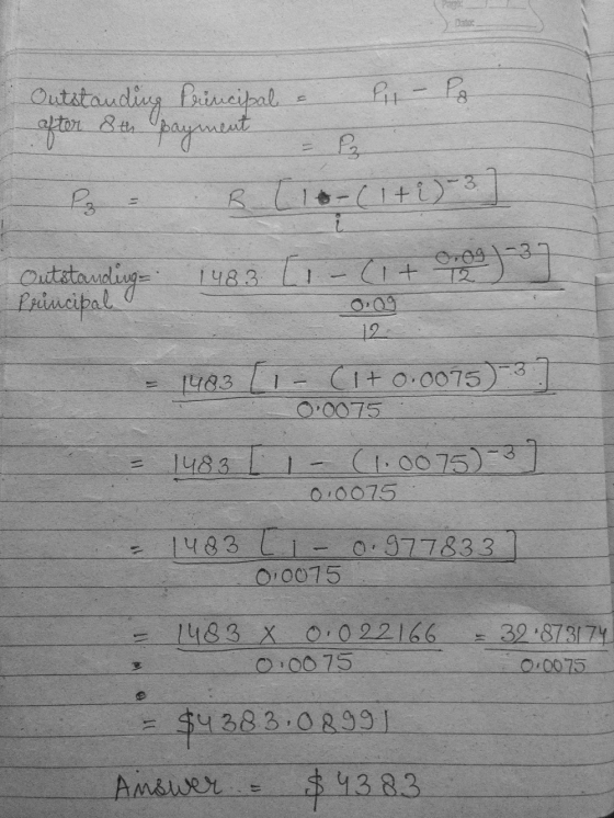 8th Outstanding Principale Pil - Po after B. B [1o-(1+i) - Rz Outstanding Principal 1483 [1-CI+ ) 1403 [ 12 (1+0.0075) 3 0.00